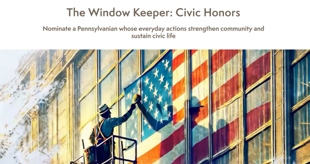 Promotional graphic for PA Humanities' Window Keeper: Civic Honors program recognizing community leadership and service.